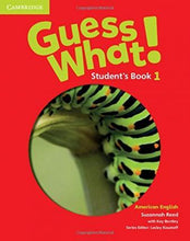 Cargar imagen en el visor de la galería, American English Guess What! Student's Book 1
